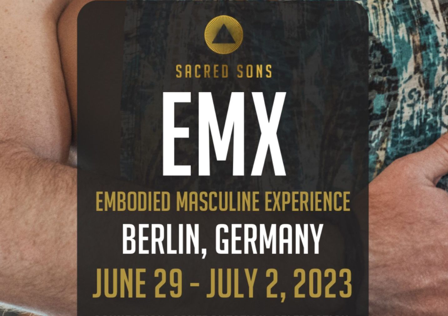 Sacred Sons EMX Berlin – Embodied Masculine Experience