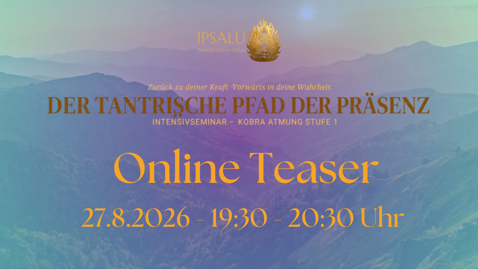 Online Teaser - Der tantrische Pfad der Präsenz